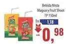Supermercados BH Fruit shoot - bebida mista maguary oferta
