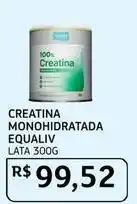 Assaí Atacadista Equaliv - creatina monohidratada oferta