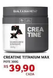 Assaí Atacadista Max - creatine titanium max oferta