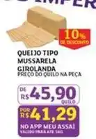 Assaí Atacadista Girolanda - queijo tipo mussarela oferta
