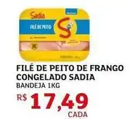 Assaí Atacadista Sadia - filé de peito de frango congelado oferta