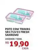 Assaí Atacadista Sanremo - pote com travas sr1753/33 fresh oferta