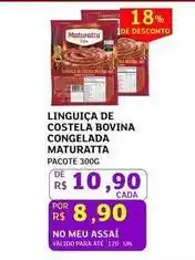 Assaí Atacadista Maturatta - linguiça de costela bovina congelada oferta