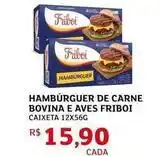 Assaí Atacadista Friboi - hambúrguer de carne bovina e aves oferta