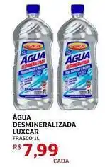 Assaí Atacadista Luxcar - água desmineralizada oferta