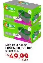 Assaí Atacadista Brilhus - mop com balde compacto oferta