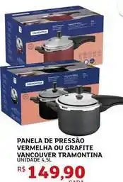Assaí Atacadista Tramontina - panela de pressão vermelha ou grafite vancouver oferta