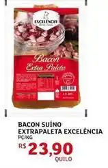 Assaí Atacadista Excelencia - bacon suíno extra paleta oferta
