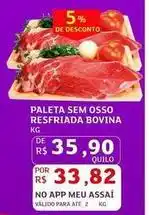Assaí Atacadista Bovina - paleta sem osso resfriada bovina oferta