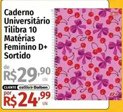 Supermercado Dalben Caderno universitário tilibra 10 matérias feminino d+ sortido oferta