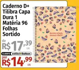 Supermercado Dalben Caderno d+ tilibra capa dura 1 matéria 96 folhas sortido oferta