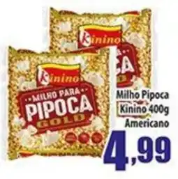 Superbom Supermercados Milho para pipoca kinino gold americano oferta
