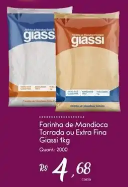 Giassi Supermercados Farinha de Mandioca Torrada ou Extra Fina Giassi oferta