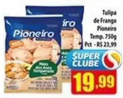Superbom Supermercados Tulipa de frango pioneiro oferta