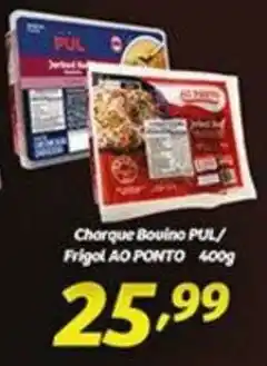 Superbom Supermercados Chorique Bouino PUL/ Frigiel AO PONTO oferta