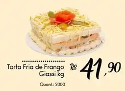 Giassi Supermercados Torta fria de frango giassi kg oferta