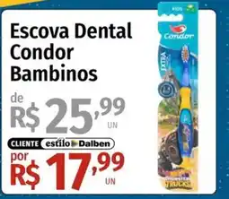 Supermercado Dalben Escova Dental Condor Bambinos oferta