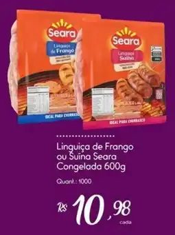 Giassi Supermercados Linguiça de Frango ou Suína Seara oferta