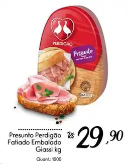 Giassi Supermercados Presunto Perdigão Fatiado Embalado Giassi kg oferta