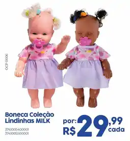 Casa Freitas Boneca Coleção Lindinhas Milk oferta