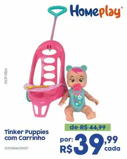 Casa Freitas Tinker Puppies com Carrinho oferta