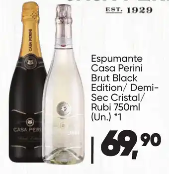 Imec Supermercados Espumante Casa Perini Brut Black Edition/ Demi-Sec Cristal/ Rubi oferta