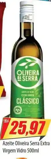 Preço Certo Azeite oliveira serra extra virgem oferta
