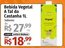 Supermercado Dalben Bebida Vegetal A Tal da Castanha 1L oferta