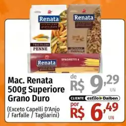 Supermercado Dalben Mac. Renata Superiore Grano Duro oferta