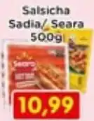 Fonte Nova Salsicha Sadia/ Seara oferta