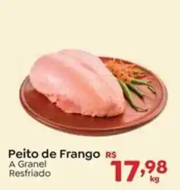Novo Atacarejo Peito de Frango A Granel Resfriado oferta