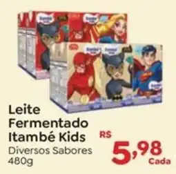 Novo Atacarejo Leite Fermentado Itambé Kids oferta