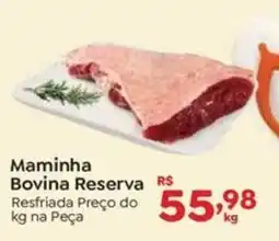 Novo Atacarejo Maminha Bovina Reserva oferta