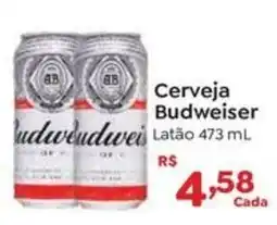 Novo Atacarejo Cerveja Budweiser oferta