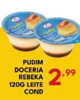 Rede Plus Supermercados Pudim doceria rebeka oferta