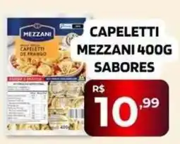 Safra Supermercados Capeletti mezzani 400g sabores oferta