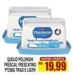 Supermercado leal Queijo polenghi frescal frescatino oferta