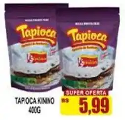 Supermercado leal Tapioca kinino oferta