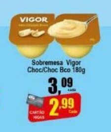 Higa's Supermercado Sobremesa Vigor Choc/ Choc Bco 180g oferta