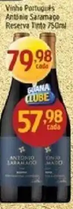 Supermercados Guanabara Vinho Português António Saramago Reserva Tinto oferta