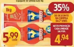 Supermercados Guanabara Espaguete de Sêmola Galo oferta