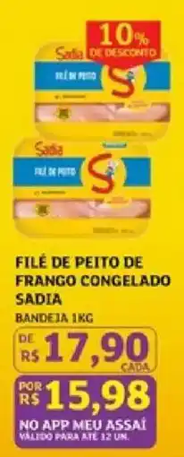 Assaí Atacadista Filé de peito de frango congelado sadia oferta