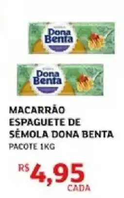 Assaí Atacadista Macarrão espaguete de sémola dona benta oferta