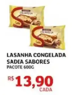 Assaí Atacadista Lasanha congelada sadia sabores oferta