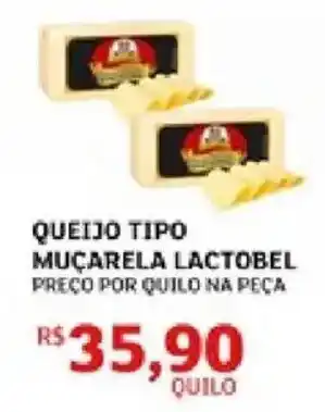 Assaí Atacadista Queijo tipo muçarela lactobel oferta