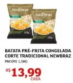 Assaí Atacadista Batata pré-frita congelada corte tradicional newbraz oferta