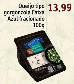 Sonda Queijo tipo gorgonzola Faixa Azul fracionado oferta