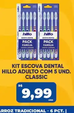 Tatico kit escova dental hillo adulto com 5 und. classic oferta