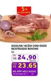 Assaí Atacadista Bovino - agulha/acém com osso resfriado bovino oferta
