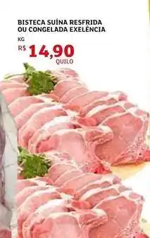 Assaí Atacadista Excelencia - bisteca suína resfrida ou congelada oferta